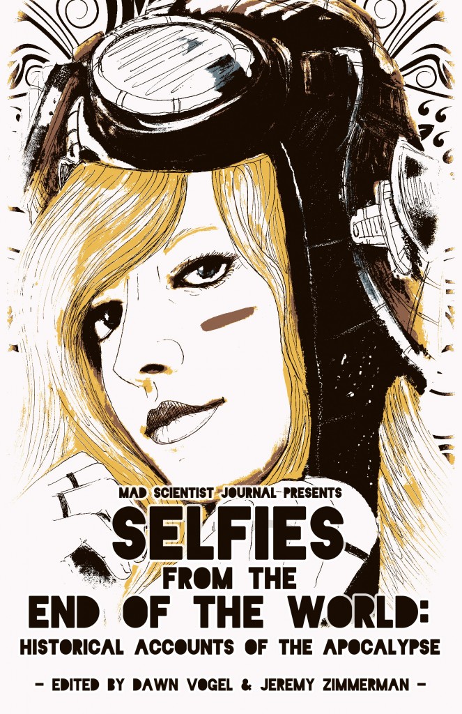 Cover Art for Selfies from the End of the World