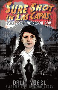 Sure Shot in Las Capas - The Case of the Absent Star
