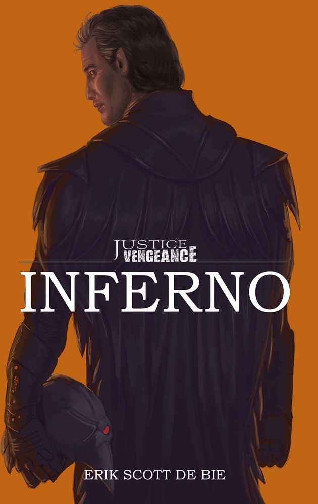 Justice/Vengeance: Inferno by Erik Scott de Bie