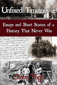 Book Cover: Unfixed Timelines 4